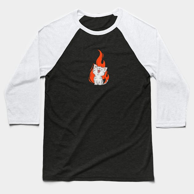Cat in Fire Baseball T-Shirt by NotLikeOthers